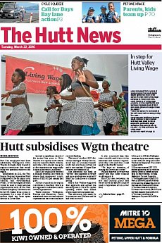The Hutt News - March 22nd 2016